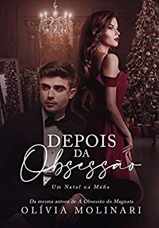 Livro Depois da Obsessão: Um Natal na Máfia (Mafiosos e Obsessivos)