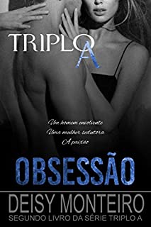 Livro OBSESSÃO: TRIPLO A