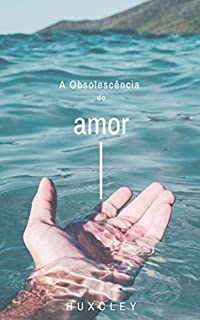 Livro A Obsolescência do amor