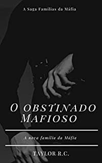 Livro O Obstinado Mafioso