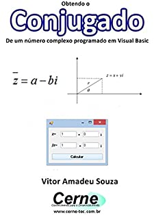Livro Obtendo o  Conjugado De um número complexo programado em Visual Basic