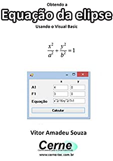 Obtendo a Equação da elipse Usando o Visual Basic