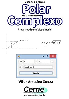 Livro Obtendo a forma Polar de um número Complexo Programado em Visual Basic