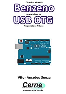 Obtendo a leitura de Benzeno no smartphone via USB OTG Programado no Arduino