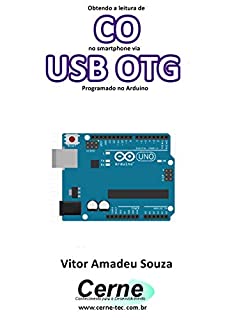 Livro Obtendo a leitura de CO no smartphone via USB OTG Programado no Arduino