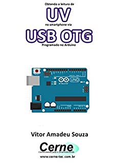 Obtendo a leitura de UV no smartphone via USB OTG Programado no Arduino