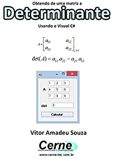 Livro Obtendo de uma matriz a Determinante  Usando o Visual C#