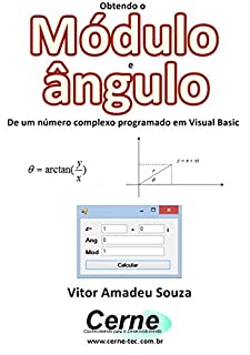 Obtendo o  Módulo e ângulo De um número complexo programado em Visual Basic