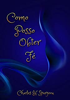 Livro Como Posso Obter Fé