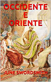 OCCIDENTE E ORIENTE