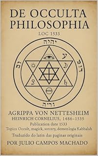 Livro De Occulta Philosophia 1533: Agrippa von Nettesheim, Heinrich Cornelius, 1486-1535