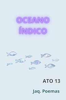 Livro OCEANO ÍNDICO: ATO 13 (MARES)