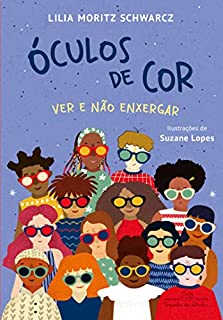 Livro Óculos de cor: Ver e não enxergar