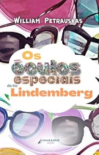 Livro Os óculos especiais do tio Lindemberg