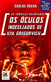Livro Os óculos indesejados de Ilya Gregorvich