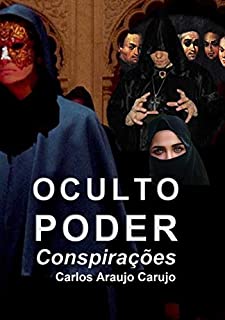 Livro OCULTO PODER: Conspirações e Pactos. Catolicismo, Maçonaria e Estado.