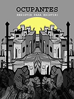 Livro OCUPANTES - Resistir para Existir