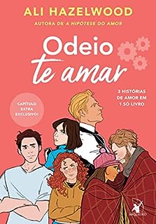 Livro Odeio te amar: (Sucesso do TikTok)
