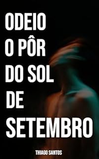 Livro Odeio o pôr do sol de setembro