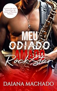 Livro Meu Odiado Amado Rock Star