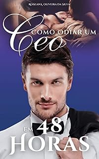 Livro Como Odiar um CEO em 48 horas