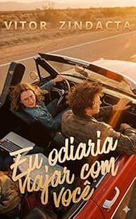 Livro Eu odiaria viajar com você