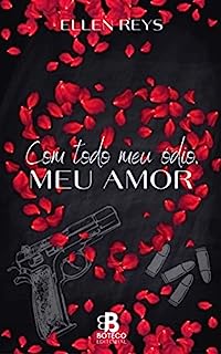 Livro Com todo meu ódio, meu amor