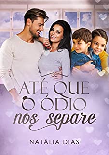 Livro Até que o ódio nos separe