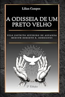 Livro A Odisseia De Um Preto Velho