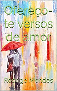 Livro Ofereço-te versos de amor