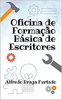 Livro Oficina de Formação Básica de Escritores