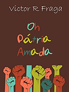 Livro Oh Pátria Amada