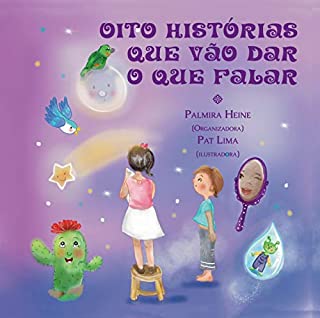 Livro Oito histórias que vão dar o que falar