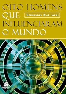 Livro Oito Homens que influenciaram o mundo