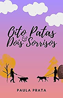 Livro Oito Patas e Dois Sorrisos