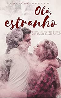 Olá, Estranho