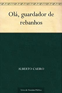 Livro Olá, guardador de rebanhos