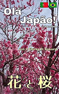 Livro Olá Japão! vol.2 Flores & Sakura