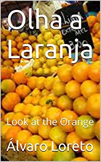 Livro Olha a Laranja: Look at the Orange