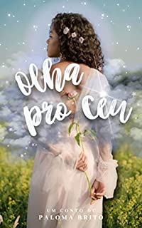 Livro Olha pro Céu - Conto