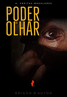 O Poder do Olhar (30ª Ed.)