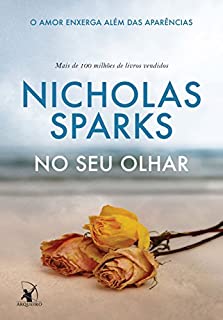 Livro No seu olhar: O amor enxerga além das aparências