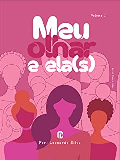 Livro Meu Olhar e Ela(s)