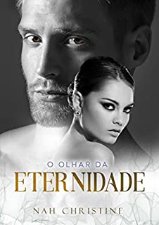 Livro O olhar da eternidade