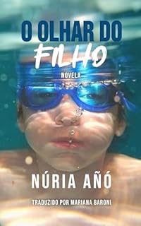 O Olhar do Filho