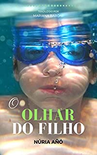 O Olhar do Filho