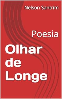 Livro Olhar de Longe: Poesia