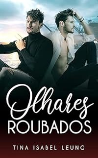 Livro Olhares Roubados (Romance gay em portugues)