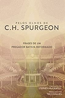 Livro Pelos Olhos De C.H. Spurgeon