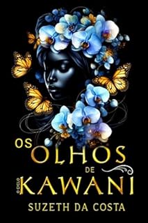 Livro Os Olhos De Kawani